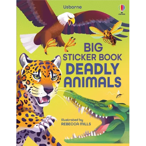 Big Sticker Book of Deadly Animals - Paperback