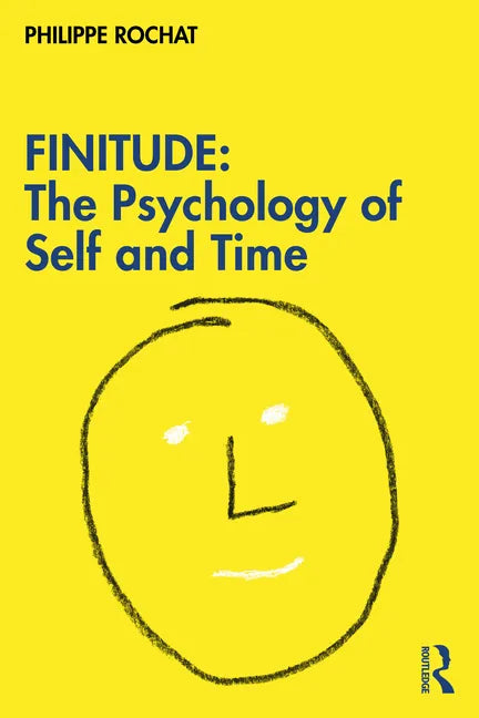 Finitude: The Psychology of Self and Time - Paperback