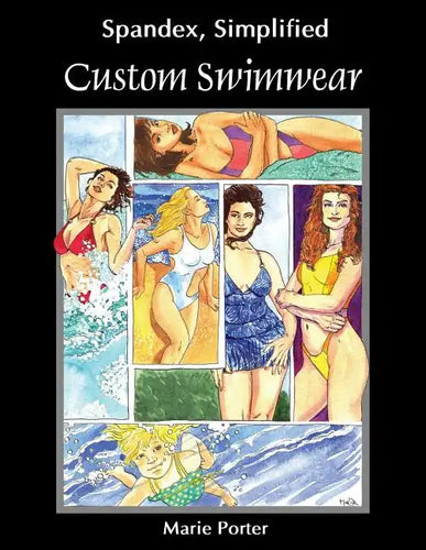 Spandex Simplified: Custom Swimwear - Paperback