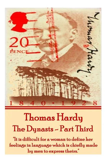 Thomas Hardy - The Dynasts - Part Third: 