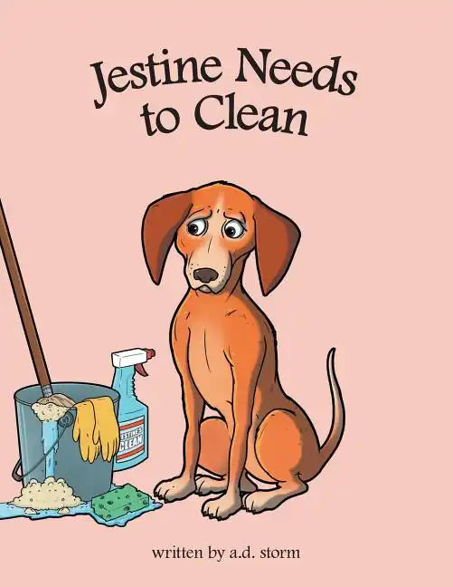 Jestine Needs to Clean - Paperback