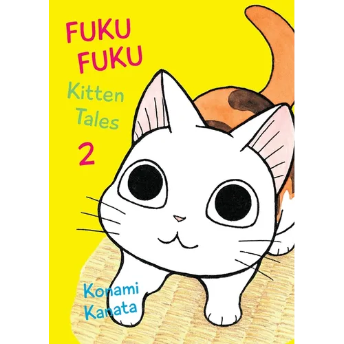 Fukufuku: Kitten Tales 2 - Paperback