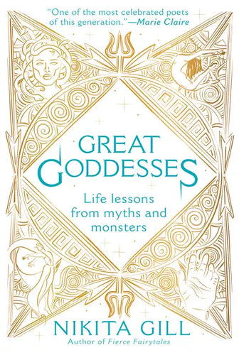 Great Goddesses: Life Lessons from Myths and Monsters - Paperback