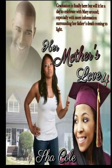 Her Mother's Love 4 - Paperback