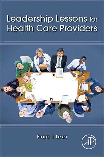 Leadership Lessons for Health Care Providers - Paperback