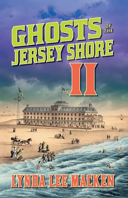 Ghosts of the Jersey Shore II - Paperback