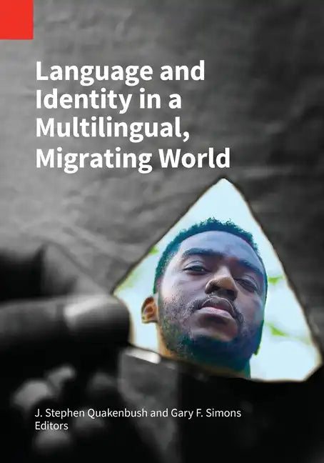 Language and Identity in a Multilingual, Migrating World - Paperback