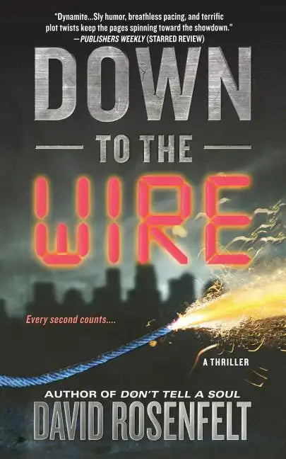 Down to the Wire - Paperback