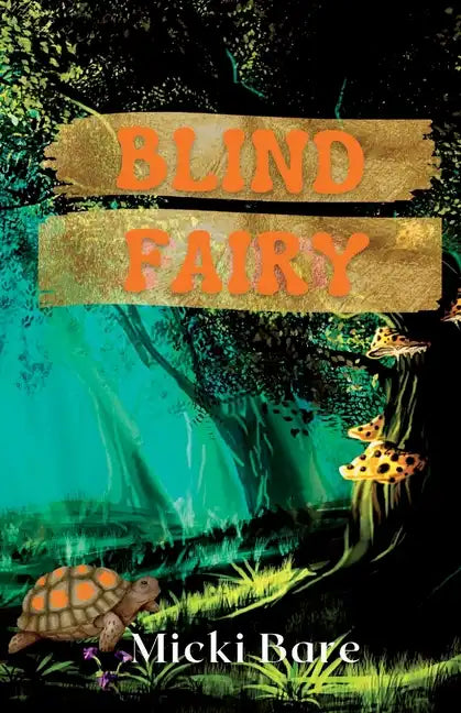 Blind Fairy: Zahra of the Uwharries - Paperback