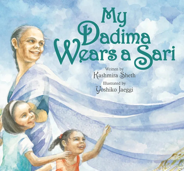 My Dadima Wears a Sari - Paperback