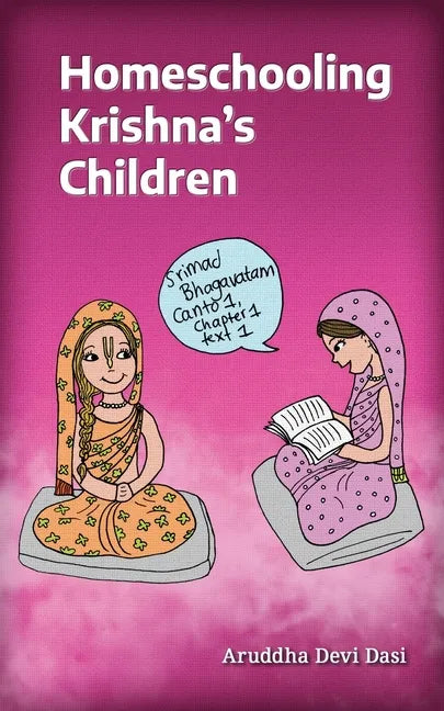 Homeschooling Krishna's Children - Paperback