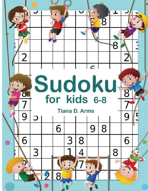 Sudoku for kids 6-8: Easy 6x6 100 Puzzles 8.5