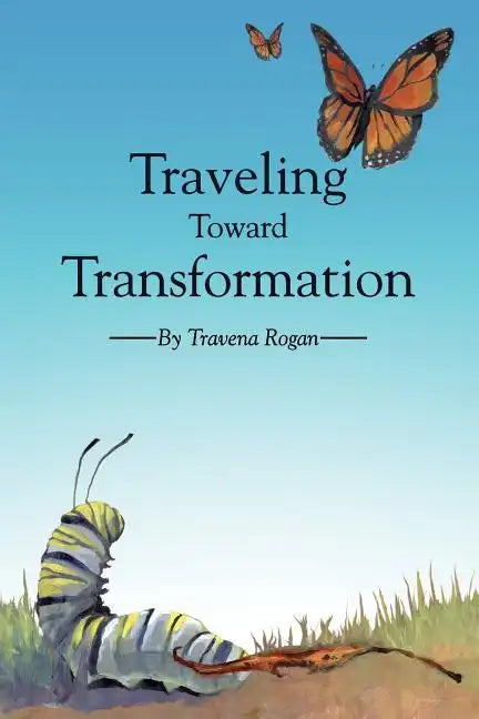 Traveling Toward Transformation - Paperback
