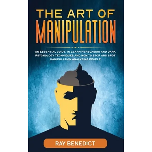 The Art of Manipulation - Hardcover