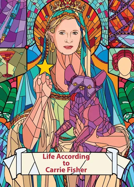 Life According to Carrie Fisher (Charity Quote Book) - Paperback