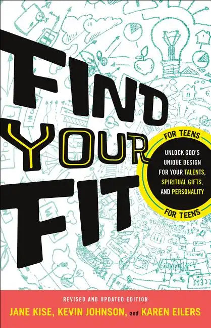 Find Your Fit: Unlock God's Unique Design for Your Talents, Spiritual Gifts, and Personality - Paperback