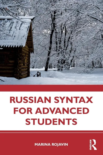 Russian Syntax for Advanced Students - Paperback