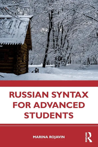 Russian Syntax for Advanced Students - Paperback