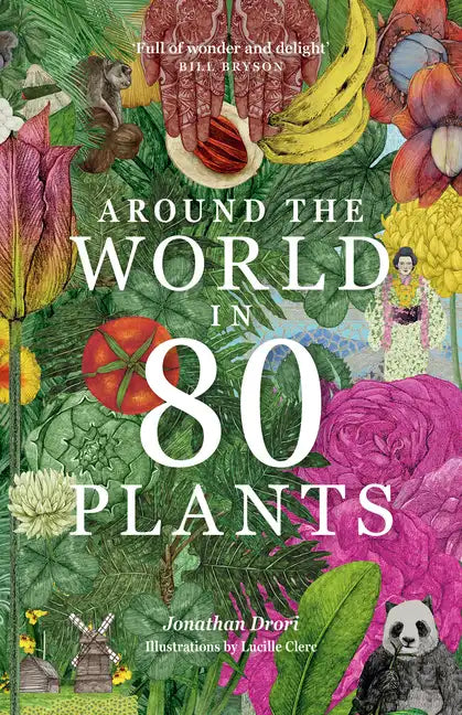 Around the World in 80 Plants - Paperback
