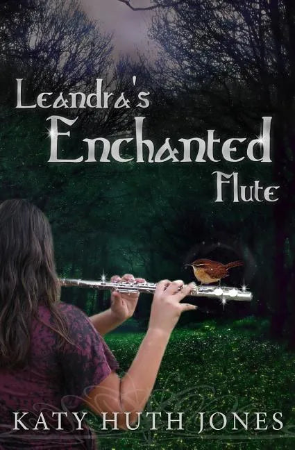 Leandra's Enchanted Flute - Paperback