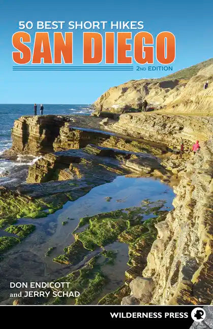 50 Best Short Hikes: San Diego - Hardcover