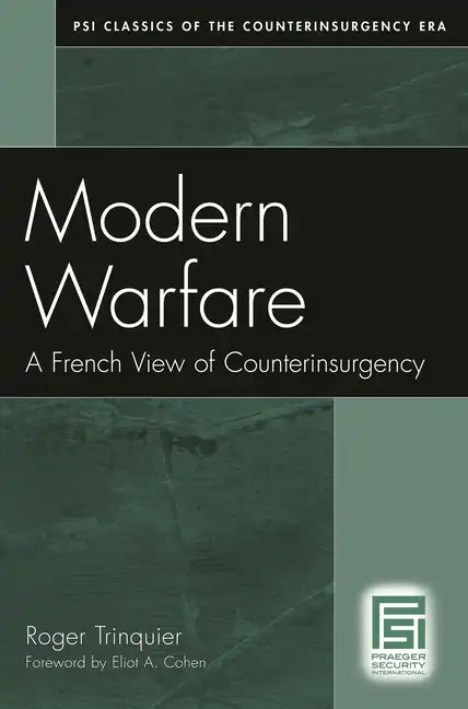Modern Warfare: A French View of Counterinsurgency - Paperback