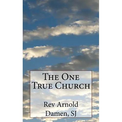 The One True Church - Paperback