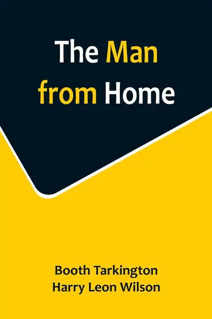 The Man from Home - Paperback