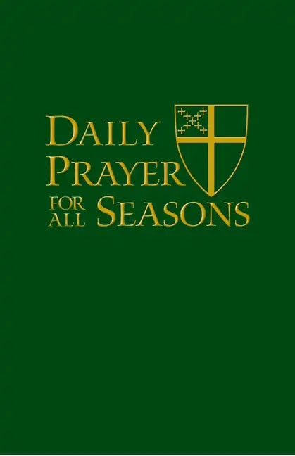 Daily Prayer for All Seasons [English Edition] - Paperback