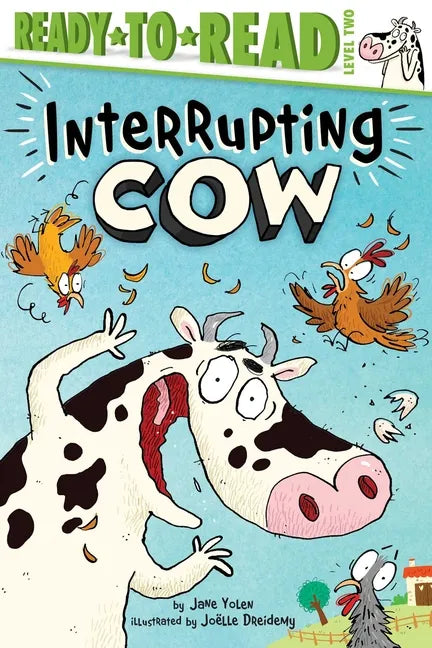 Interrupting Cow: Ready-To-Read Level 2 - Hardcover