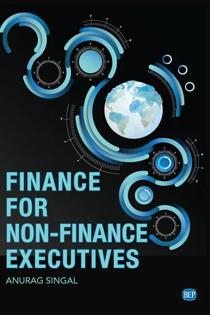 Finance for Non-Finance Executives - Paperback