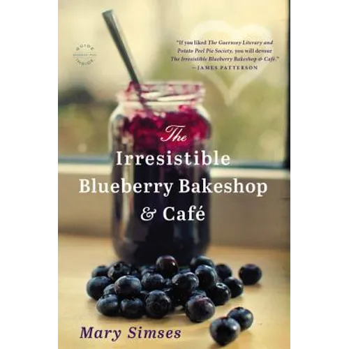 The Irresistible Blueberry Bakeshop & Cafe - Hardcover