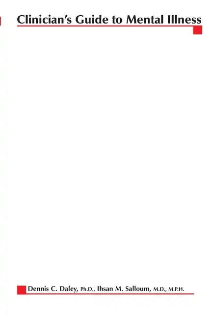 Clinician's Guide to Mental Illness - Paperback