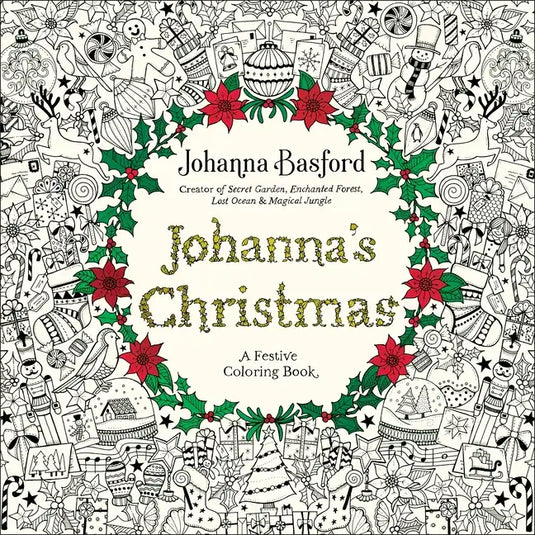 Johanna's Christmas: A Festive Coloring Book for Adults - Paperback