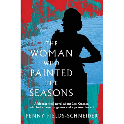 The Woman Who Painted The Seasons - Paperback