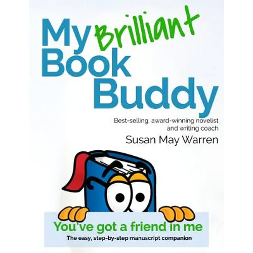 My Brilliant Book Buddy: The easy, step-by-step manuscript companion - Paperback