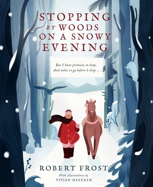 Stopping by Woods on a Snowy Evening - Hardcover