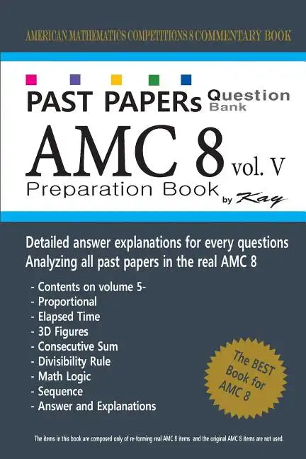 Past Papers Question Bank AMC8 [volume 5]: amc8 math preparation book - Paperback