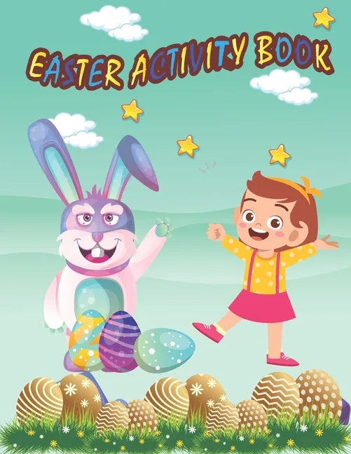 Easter Activity Book: Kids Activity Book for Easter - Paperback