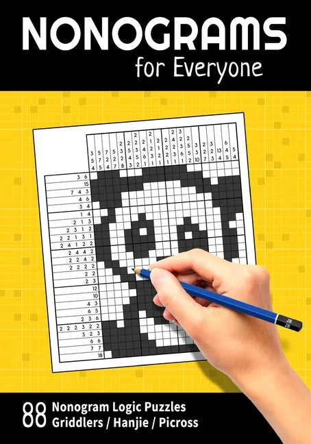 Nonograms for Everyone: 88 Nonogram Logic Puzzles (Griddlers / Hanjie / Picross) - Paperback