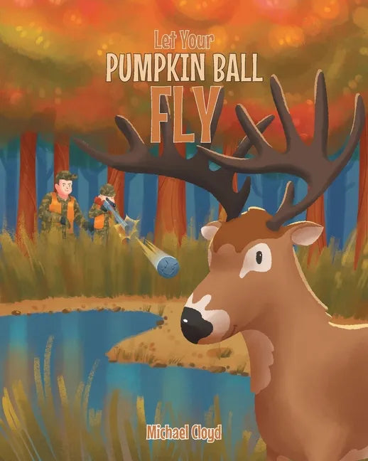 Let Your Pumpkin Ball Fly - Paperback