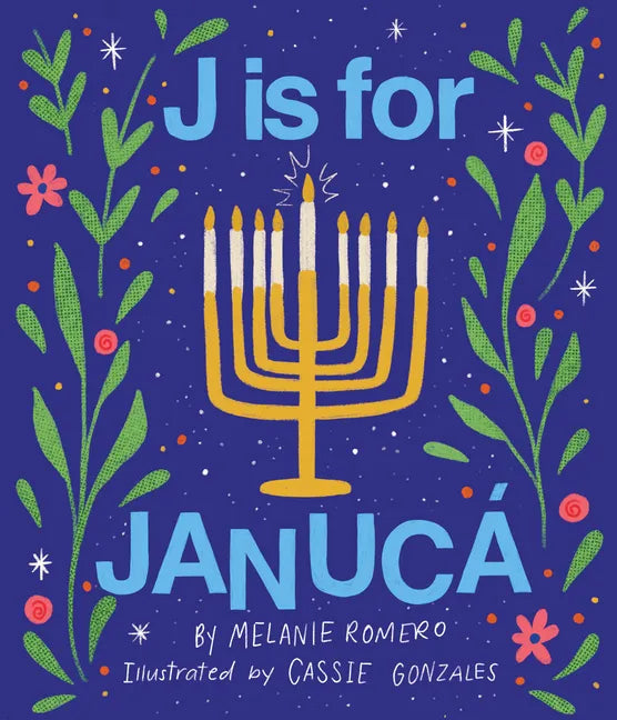 J Is for Janucá - Hardcover