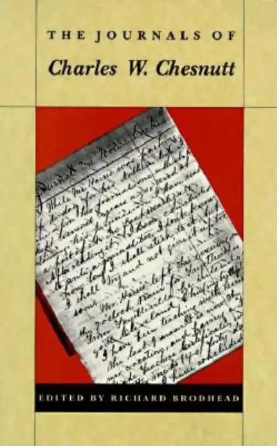 The Journals of Charles W. Chesnutt - Paperback