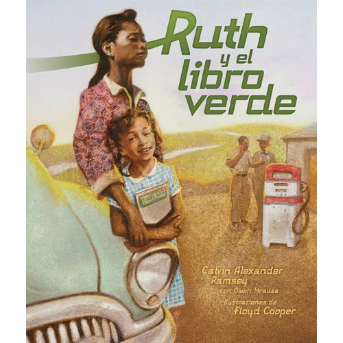 Ruth Y El Libro Verde (Ruth and the Green Book) - Hardcover