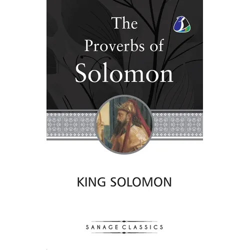 The Proverbs of Solomon - Paperback