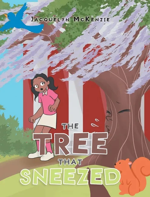 The Tree That Sneezed - Hardcover