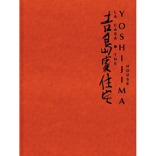 The Yoshijima House - Hardcover
