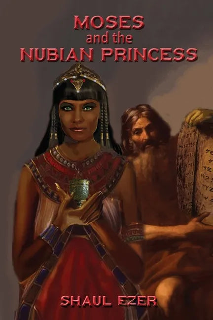 Moses and the Nubian Princess - Paperback