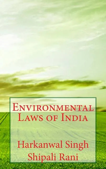 Environmental Laws of India - Paperback