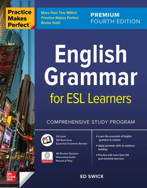Practice Makes Perfect: English Grammar for ESL Learners, Premium Fourth Edition - Paperback